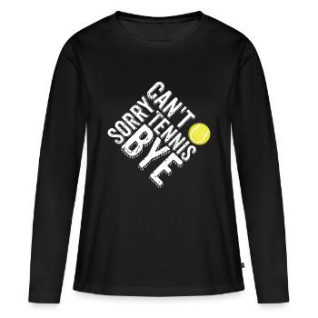 Désolé ne peut pas Tennis Bye citation drôle Sport Dire - T-shirt manches longues Premium bio Femme - noir - Devant - Julia (174cm)