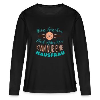 Hausfrau - Frauen Premium Bio Langarmshirt - Schwarz - Vorne - Julia (174cm)