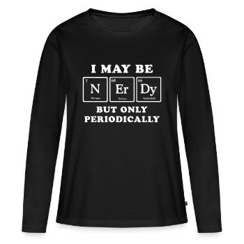 Je peux être Ringard, mais seulement périodiquement - T-shirt manches longues Premium bio Femme - noir - Devant - Julia (174cm)