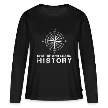 Lern Geschichte - Frauen Premium Bio Langarmshirt - Schwarz - Vorne - Julia (174cm)