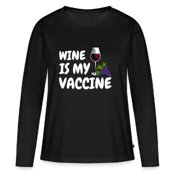 Wein ist mein Impfstoff Vaccine Wine Corona Humor - Frauen Premium Bio Langarmshirt - Schwarz - Vorne - Julia (174cm)