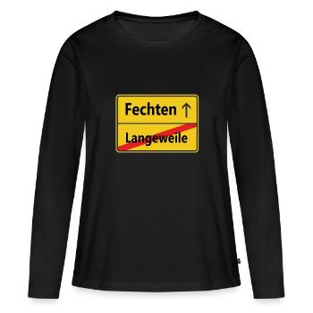 Langeweile? Fechten - Frauen Premium Bio Langarmshirt - Schwarz - Vorne - Julia (174cm)