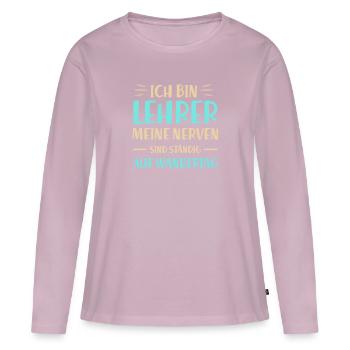 Lehrer Lehrerin Schule Unterricht Teacher Geschenk - Frauen Premium Bio Langarmshirt - Altrosa - Vorne - Julia (174cm)