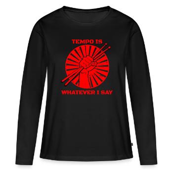 Le tempo est tout ce que disent les tambours - T-shirt manches longues Premium bio Femme - noir - Devant - Julia (174cm)