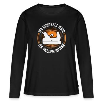 Tischler Hobeln Späne Spruch Handwerker Heimwerker - Frauen Premium Bio Langarmshirt - Schwarz - Vorne - Julia (174cm)