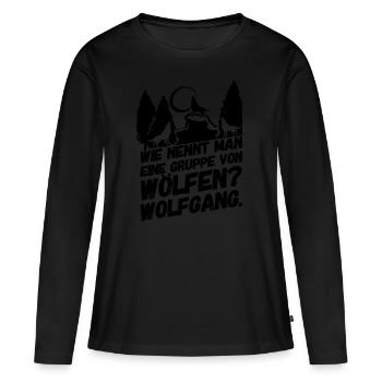Wolf Wölfe Wolfgang Sprüche - Frauen Premium Bio Langarmshirt - Schwarz - Vorne - Julia (174cm)