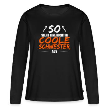 Coole Schwester - Frauen Premium Bio Langarmshirt - Schwarz - Vorne - Julia (174cm)