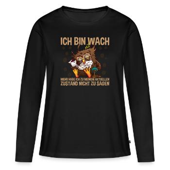 Morgenmuffel Ich bin wach - Frauen Premium Bio Langarmshirt - Schwarz - Vorne - Julia (174cm)