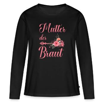 Mutter der Braut Brautjungfer Junggesellenabschied - Frauen Premium Bio Langarmshirt - Schwarz - Vorne - Julia (174cm)