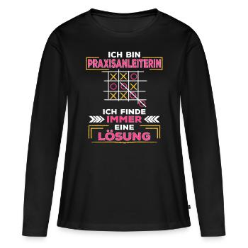 Praxisanleiterin lustiger Spruch - Frauen Premium Bio Langarmshirt - Schwarz - Vorne - Julia (174cm)
