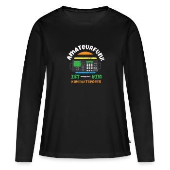 Amateurfunk Funk Funken Funker Senden - Frauen Premium Bio Langarmshirt - Schwarz - Vorne - Julia (174cm)