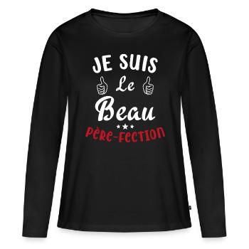 Je suis Le Beau Père Fection Humour Beau Père - T-shirt manches longues Premium bio Femme - noir - Devant - Julia (174cm)
