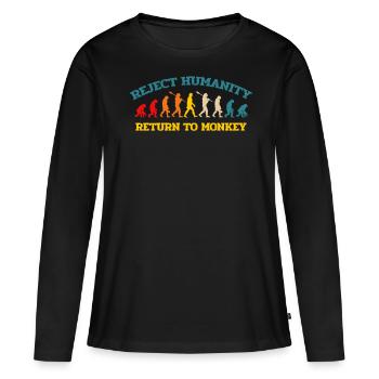 Refuse humanity to return to the ape - Women's Premium Organic Long Sleeve Shirt - black - Front - Julia (174cm)
