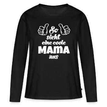 So sieht eine coole Mama aus Mami Schweiz Mutter - Frauen Premium Bio Langarmshirt - Schwarz - Vorne - Julia (174cm)