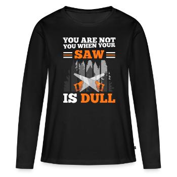 Kettensäge Schnitzen Holzfäller Baumpfleger - Frauen Premium Bio Langarmshirt - Schwarz - Vorne - Julia (174cm)