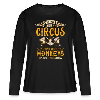Mein Zirkus, Meine Affen - Frauen Premium Bio Langarmshirt - Schwarz - Vorne - Julia (174cm)