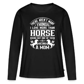 There aren't many things I love more than - Women's Premium Organic Long Sleeve Shirt - black - Front - Julia (174cm)
