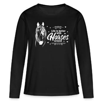 Life is better with horses around - - Women's Premium Organic Long Sleeve Shirt - black - Front - Julia (174cm)