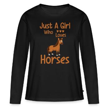 Just A Girl Who Loves Horses 25 - - Women's Premium Organic Long Sleeve Shirt - black - Front - Julia (174cm)