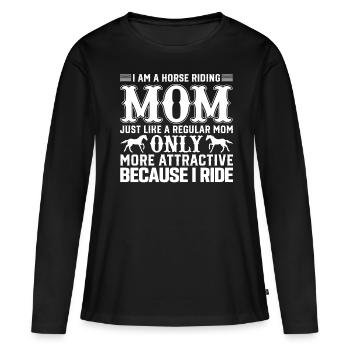 I am a riding mother, like a normal courage - Women's Premium Organic Long Sleeve Shirt - black - Front - Julia (174cm)