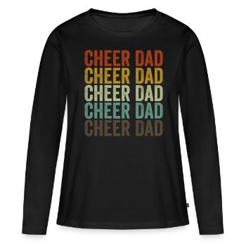 Cheer Dad - Frauen Premium Bio Langarmshirt - Schwarz - Vorne - Julia (174cm)