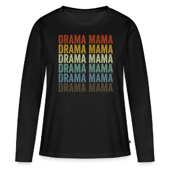 Drame Mama Théâtre Artiste de théâtre - T-shirt manches longues Premium bio Femme - noir - Devant - Julia (174cm)