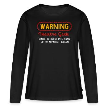 Broadway, Musical, Nerd de théâtre - T-shirt manches longues Premium bio Femme - noir - Devant - Julia (174cm)