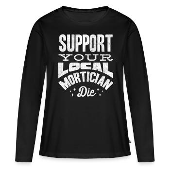 Gardiens de cadavres, pompes funèbres, salons funéraires - T-shirt manches longues Premium bio Femme - noir - Devant - Julia (174cm)
