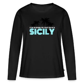 Vacances en Sicile - T-shirt manches longues Premium bio Femme - noir - Devant - Julia (174cm)