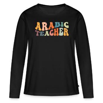 Groovy Arabic Teacher Arabic Lessons - Women's Premium Organic Long Sleeve Shirt - black - Front - Julia (174cm)