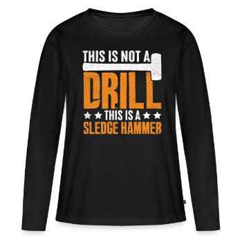 Fun day of house demolition - Women's Premium Organic Long Sleeve Shirt - black - Front - Julia (174cm)