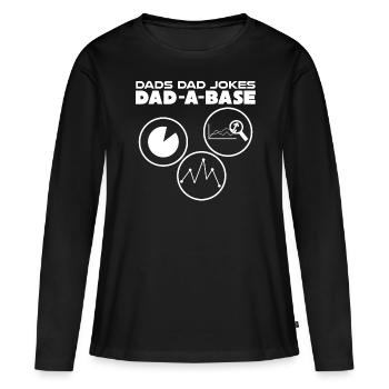 Witz Vater Scherz Vater Witze - Frauen Premium Bio Langarmshirt - Schwarz - Vorne - Julia (174cm)