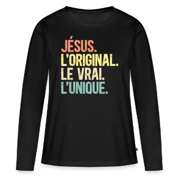 Humour Jésus L'Original Le Vrai L'Unique - T-shirt manches longues Premium bio Femme - noir - Devant - Julia (174cm)