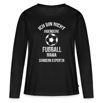 Fußball Mama Fußballmama Mutter Fussball Fußballer - Frauen Premium Bio Langarmshirt - Schwarz - Vorne - Julia (174cm)