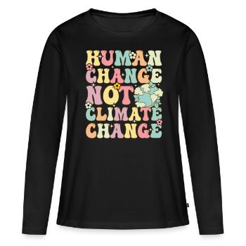 Le changement humain, pas le changement climatique, le changement global - T-shirt manches longues Premium bio Femme - noir - Devant - Julia (174cm)