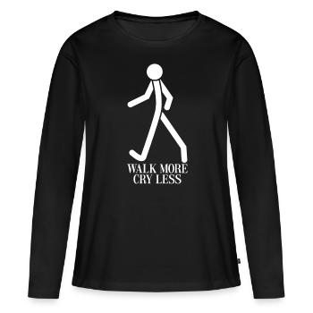 Hiking Joke Hike Walk Walking - Women's Premium Organic Long Sleeve Shirt - black - Front - Julia (174cm)
