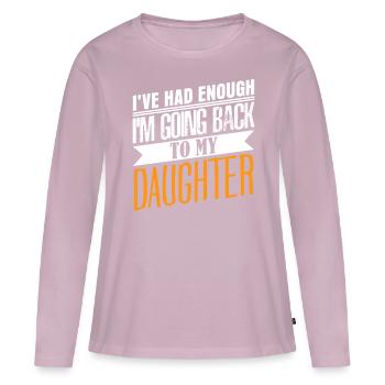 Daughter Daughters Father Dad - Frauen Premium Bio Langarmshirt - Altrosa - Vorne - Julia (174cm)