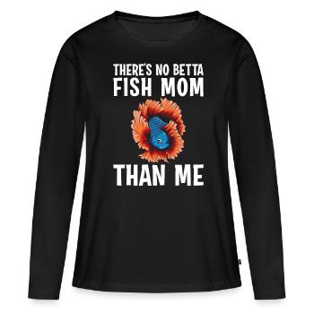 Aquarium Beta Fish Mommy Es gibt keine bessere Bet - Frauen Premium Bio Langarmshirt - Schwarz - Vorne - Julia (174cm)