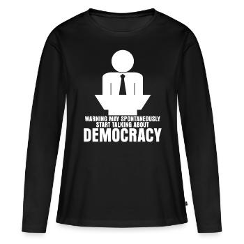 Blague sur la démocratie : élections démocratiques - T-shirt manches longues Premium bio Femme - noir - Devant - Julia (174cm)