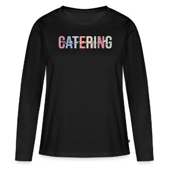 Catering Manager Catering Server - Frauen Premium Bio Langarmshirt - Schwarz - Vorne - Julia (174cm)