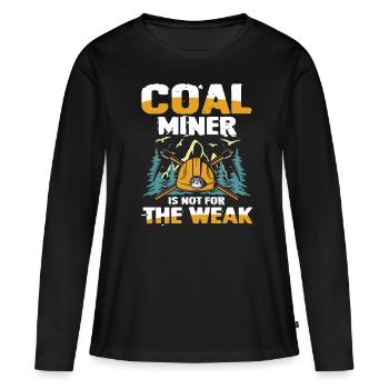 Coal Miner für einen Bergmann und Minenarbeiter - Frauen Premium Bio Langarmshirt - Schwarz - Vorne - Julia (174cm)