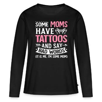 Mamans Tatouages Gros mots Tatoué Maman encrée - T-shirt manches longues Premium bio Femme - noir - Devant - Julia (174cm)