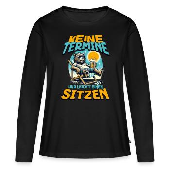 Keine Termine und leicht einen sitzen Waschbär - Frauen Premium Bio Langarmshirt - Schwarz - Vorne - Julia (174cm)