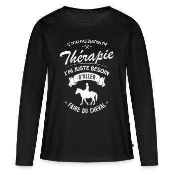 Tshirt Thérapie équitation - Faire du Cheval - T-shirt manches longues Premium bio Femme - noir - Devant - Julia (174cm)