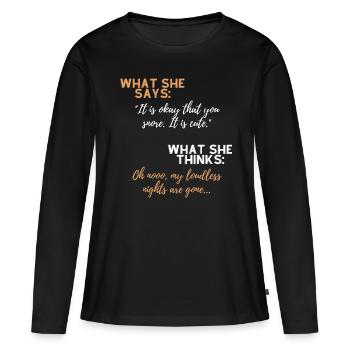 Vous: Ronfler l’homme est terrible - T-shirt manches longues Premium bio Femme - noir - Devant - Julia (174cm)
