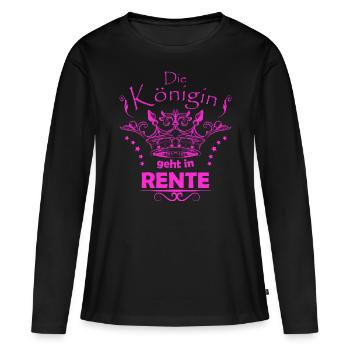 Die Königin geht in Rente. Rentnerin & Ruhestand - Frauen Premium Bio Langarmshirt - Schwarz - Vorne - Julia (174cm)