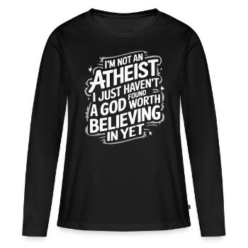 Atheismus Atheist Anti-Religion Agnostiker - Frauen Premium Bio Langarmshirt - Schwarz - Vorne - Julia (174cm)