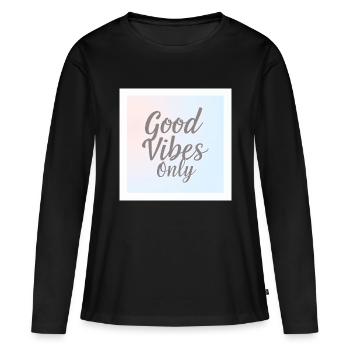 gute vibes ey only 2022 - Frauen Premium Bio Langarmshirt - Schwarz - Vorne - Julia (174cm)