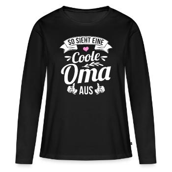 So sieht eine coole Oma aus - Frauen Premium Bio Langarmshirt - Schwarz - Vorne - Julia (174cm)