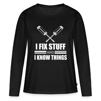 Ich repariere Dinge und weiß Dinge Zitat - Frauen Premium Bio Langarmshirt - Schwarz - Vorne - Julia (174cm)